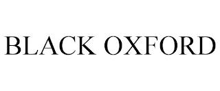 BLACK OXFORD trademark