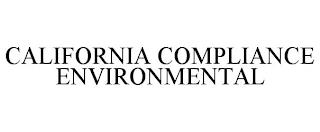 CALIFORNIA COMPLIANCE ENVIRONMENTAL trademark