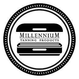 MILLENNIUM TANNING PRODUCTS trademark