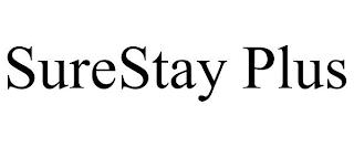 SURESTAY PLUS trademark