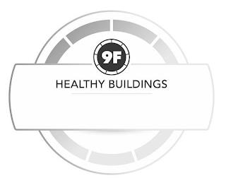 9F HEALTHY BUILDINGS trademark