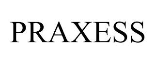 PRAXESS trademark