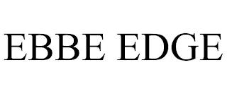 EBBE EDGE trademark