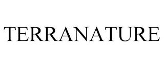 TERRANATURE trademark