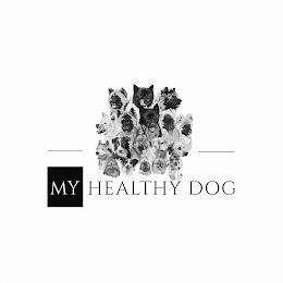 MY HEALTHY DOG trademark