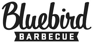 BLUEBIRD BARBECUE trademark