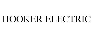 HOOKER ELECTRIC trademark