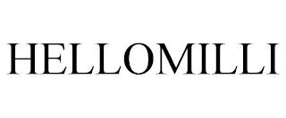 HELLOMILLI trademark