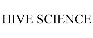 HIVE SCIENCE trademark