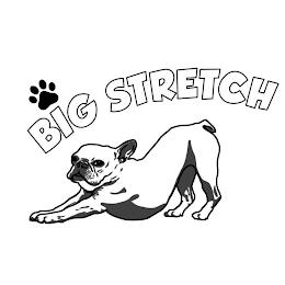 BIG STRETCH trademark