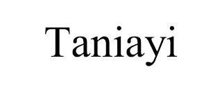 TANIAYI trademark