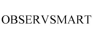 OBSERVSMART trademark