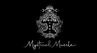 MYSTICAL MUSCLE trademark