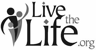 LIVE THE LIFE.ORG trademark