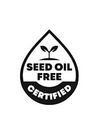 SEED OIL FREE CERTIFIED trademark