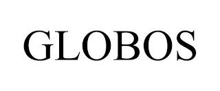 GLOBOS trademark