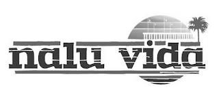 NALU VIDA trademark