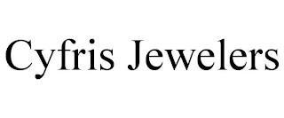 CYFRIS JEWELERS trademark