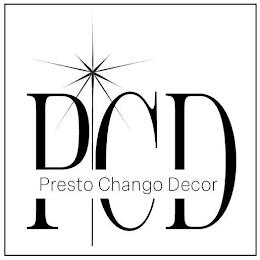 PRESTO CHANGO DECOR PCD trademark