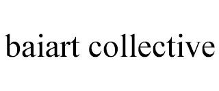 BAIART COLLECTIVE trademark