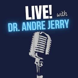 LIVE! WITH DR. ANDRE JERRY trademark