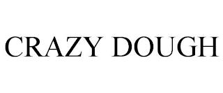 CRAZY DOUGH trademark