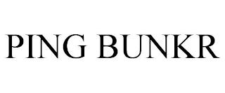 PING BUNKR trademark