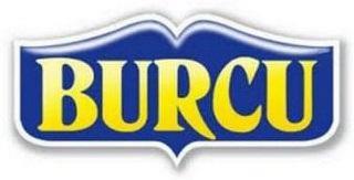 BURCU trademark