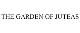 THE GARDEN OF JUTEAS trademark