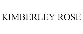 KIMBERLEY ROSE trademark