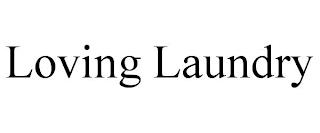 LOVING LAUNDRY trademark