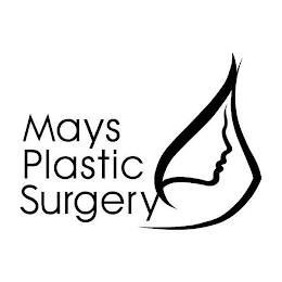 MAYS PLASTIC SURGERY trademark