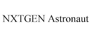 NXTGEN ASTRONAUT trademark