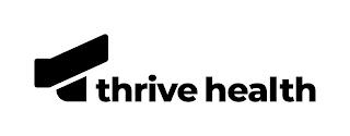 THRIVE HEALTH trademark