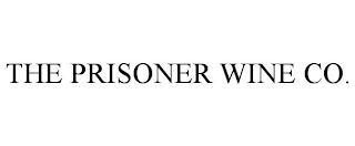 THE PRISONER WINE CO. trademark