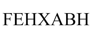 FEHXABH trademark