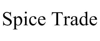 SPICE TRADE trademark