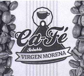 CA-FE' SOLUBLE VIRGEN MORENA trademark