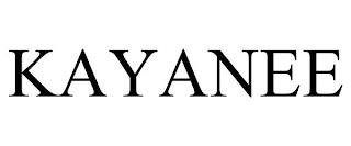 KAYANEE trademark