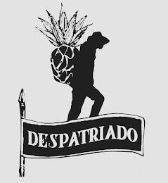 DESPATRIADO trademark