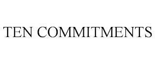 TEN COMMITMENTS trademark