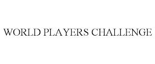 WORLD PLAYERS CHALLENGE trademark