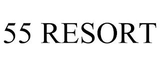 55 RESORT trademark