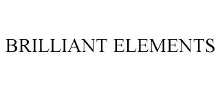 BRILLIANT ELEMENTS trademark