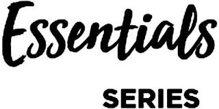 ESSENTIALS SERIES trademark