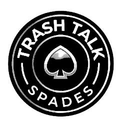 TRASH TALK SPADES trademark