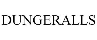 DUNGERALLS trademark