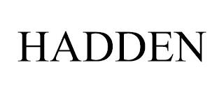 HADDEN trademark