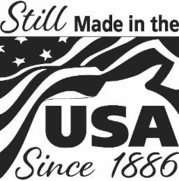 STILL MADE IN THE USA SINCE 1886 trademark