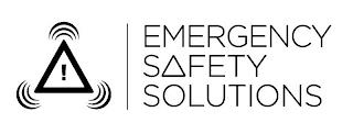 EMERGENCY SAFETY SOLUTIONS trademark